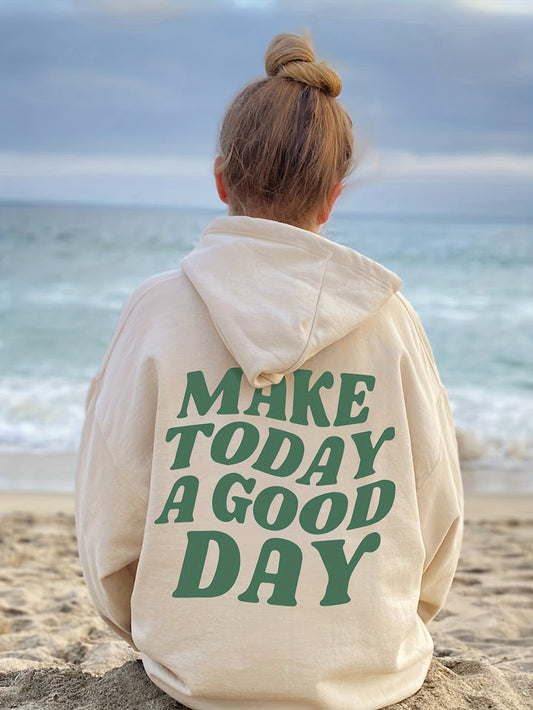 Good Day! – Sweat à capuche en coton avec déclaration